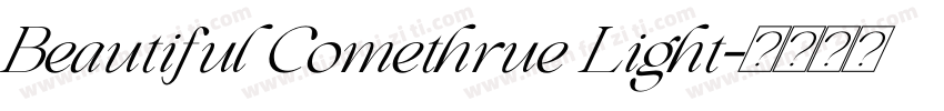 Beautiful Comethrue Light字体转换